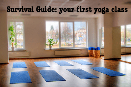 Survival Guide: your first yoga class - The Yoga Nomads