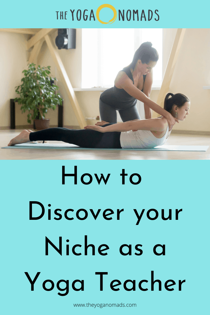 How to Discover your Niche as a Yoga Teacher