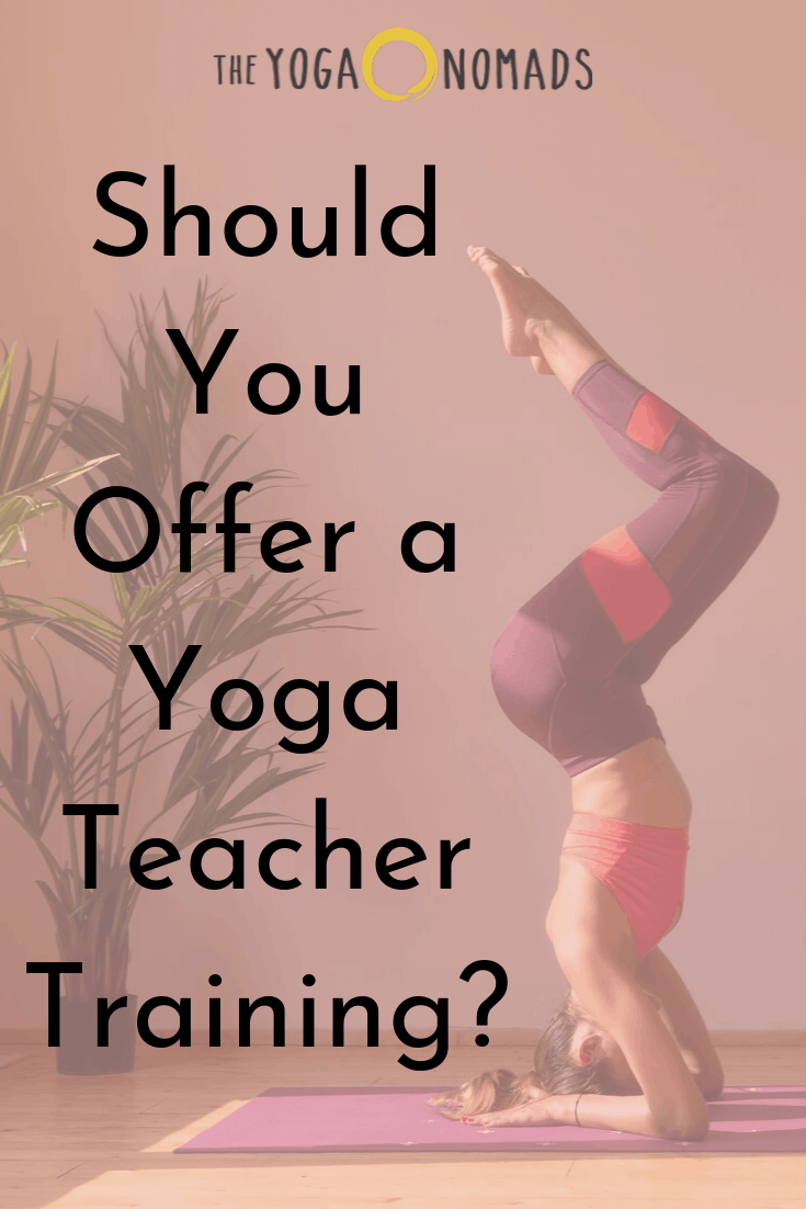 Should you offer a yoga teacher training?