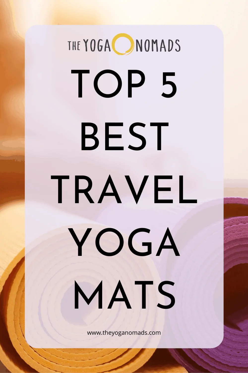 Top 5 Best Travel Yoga Mats