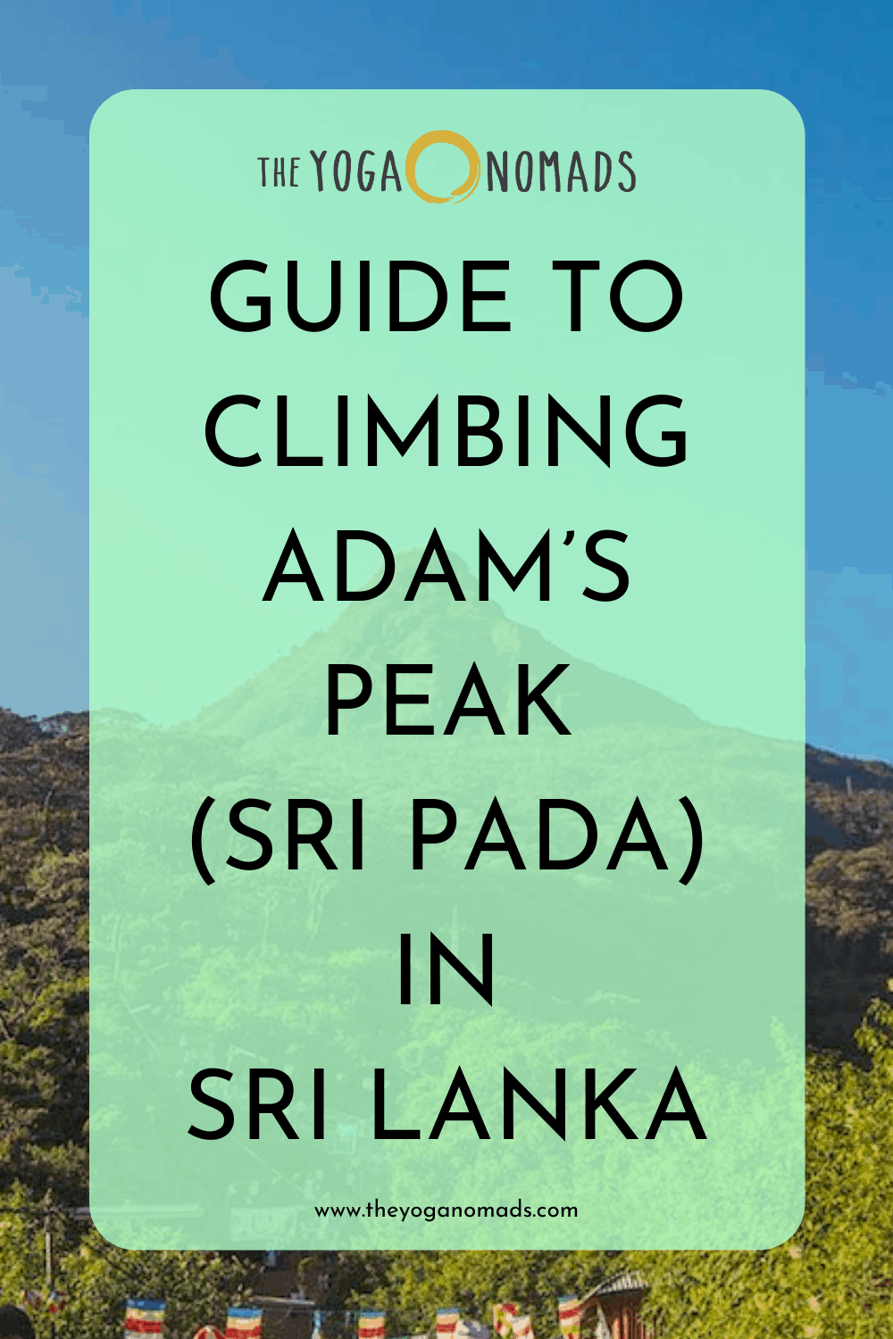 Guide pour escalader le pic d'Adam au Sri Lanka