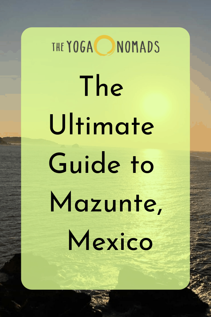 The Ultimate Guide to Mazunte Mexico