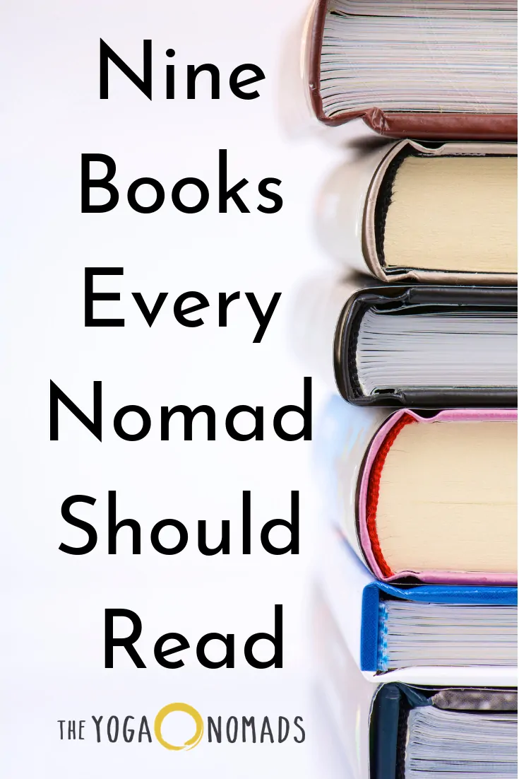 9 Books Every Nomad Should Read