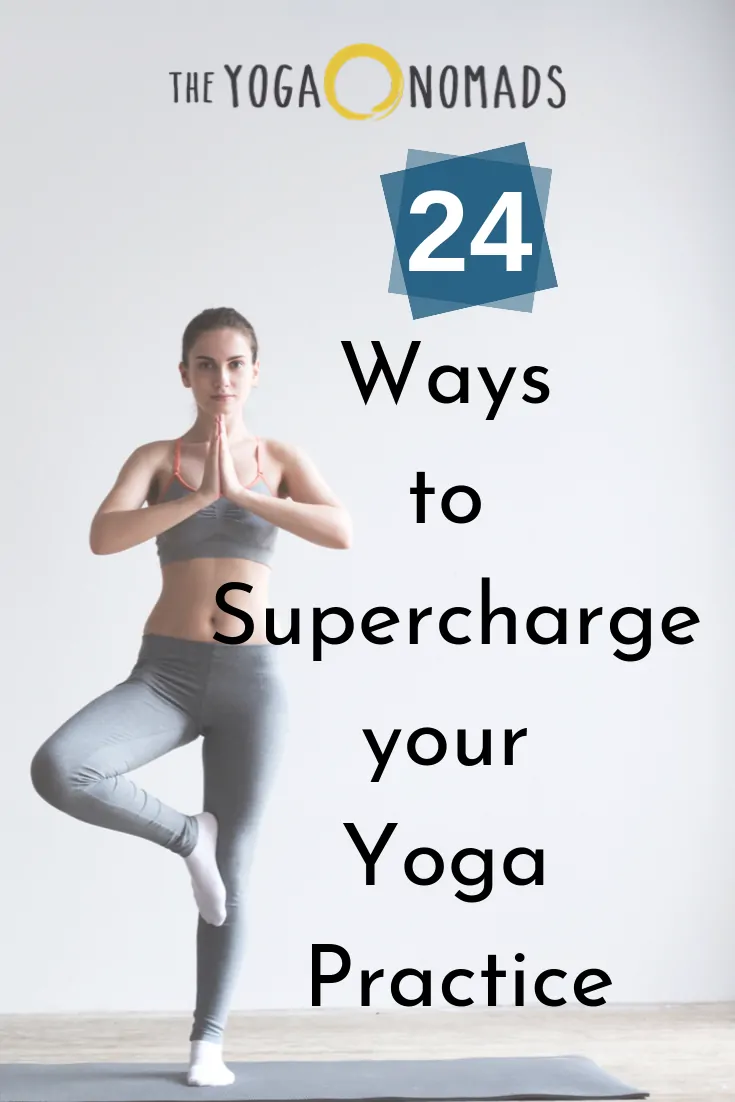 Ways to Supercharge your Yoga Practice