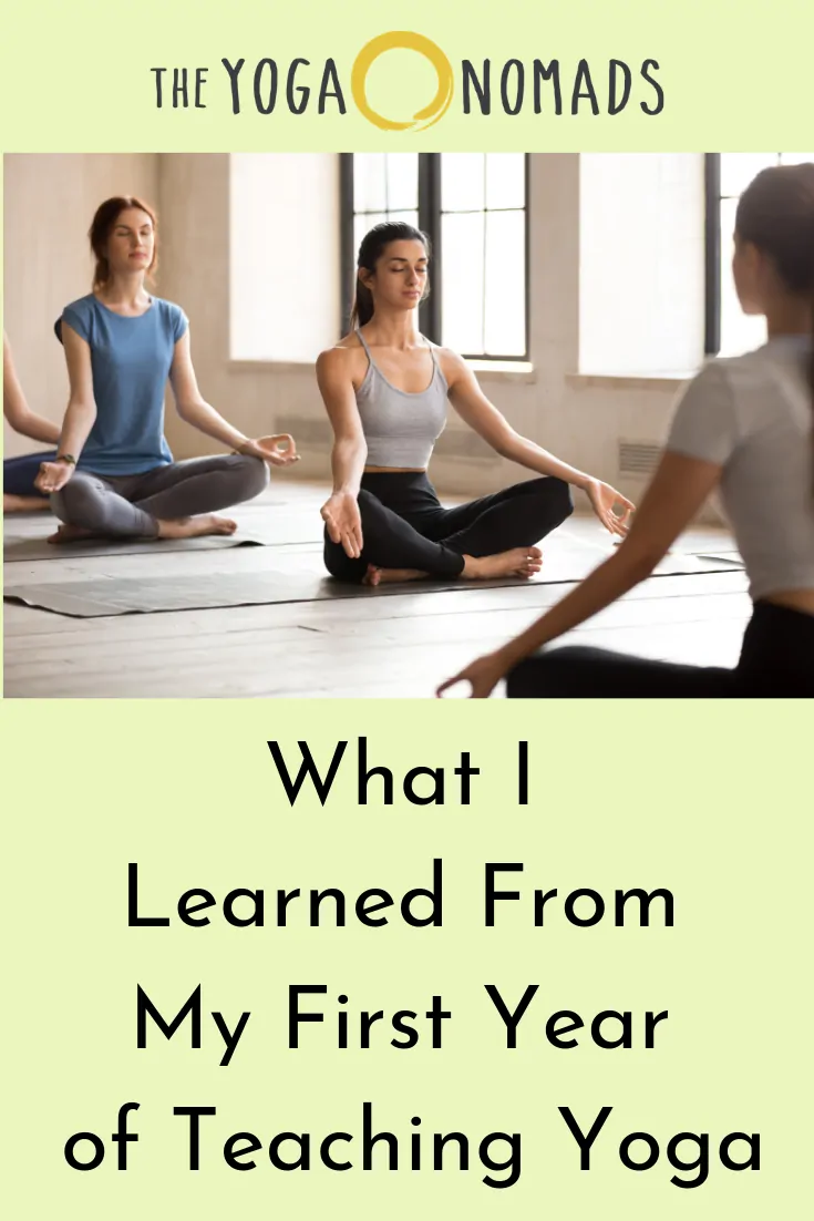 What I Learned From My First Year of Teaching Yoga