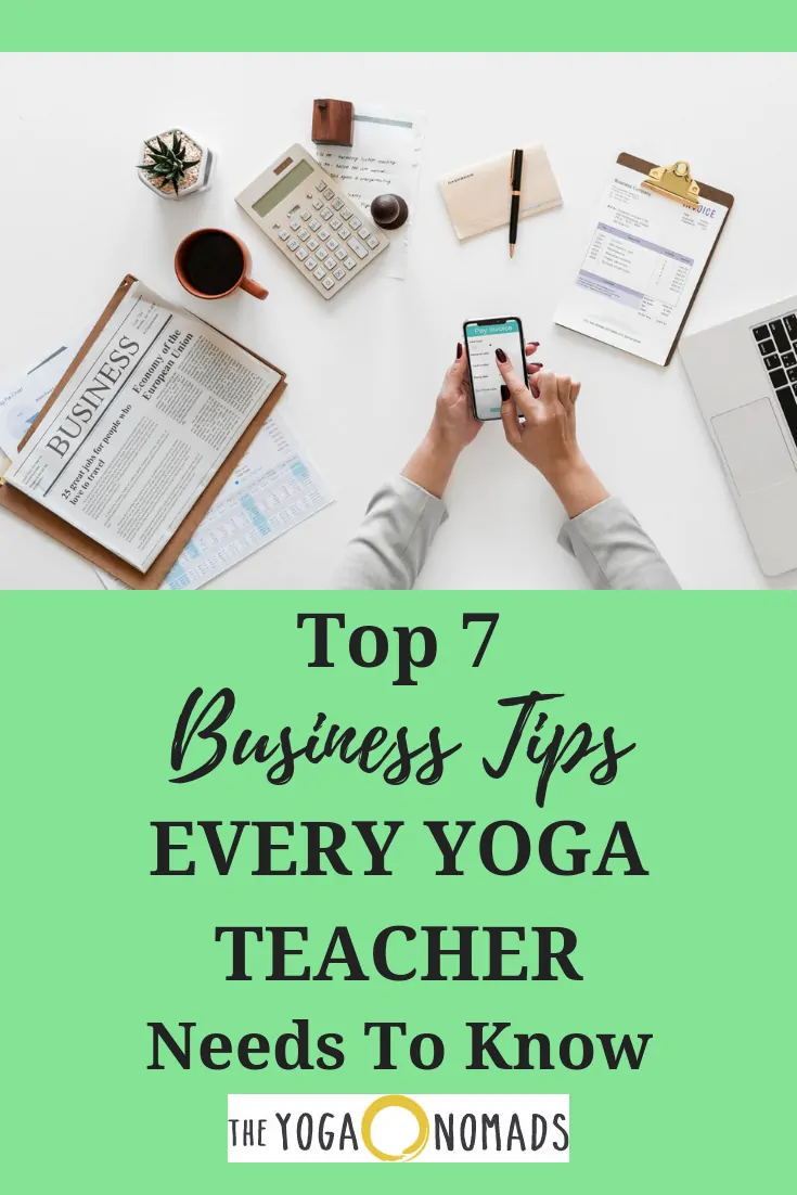 Top 7 Business Tips Every Yoga Teacher Needs To Know 2