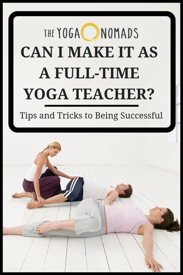Can I Make it as a Full Time Yoga Teacher 2