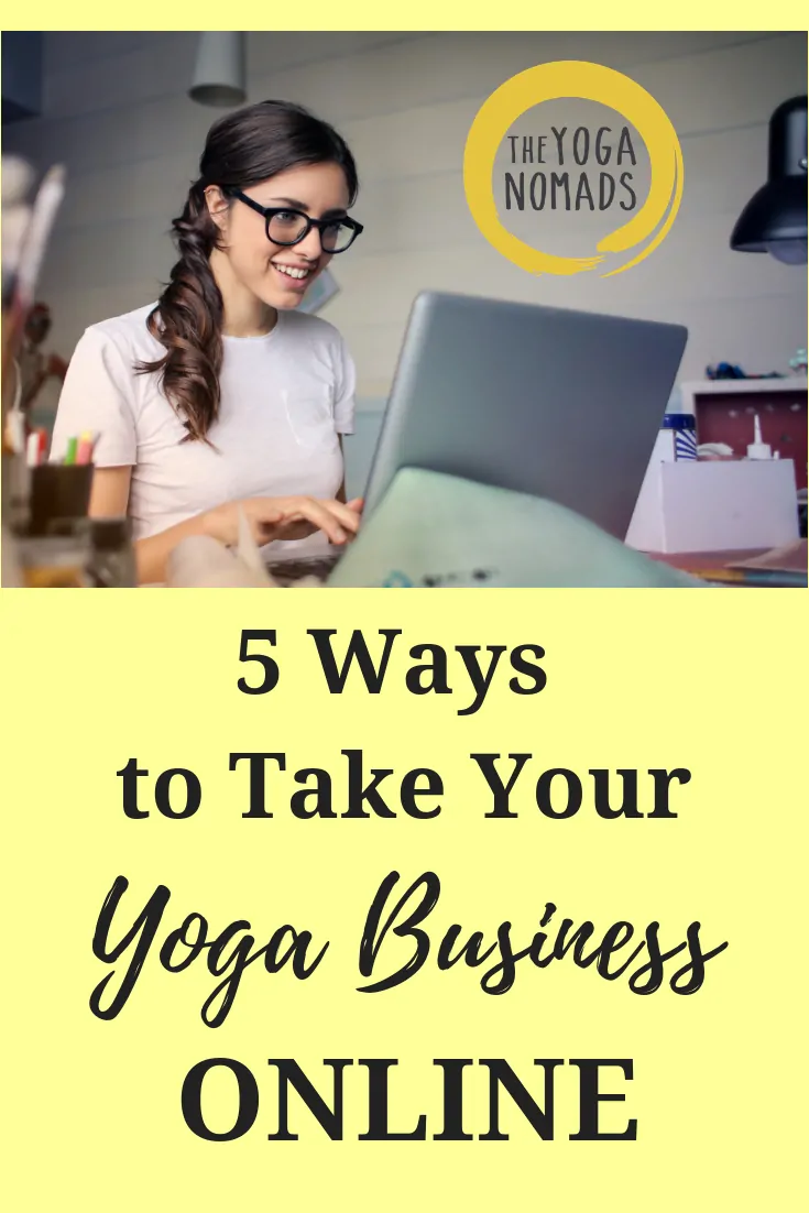 5 Ways to Take your Yoga Business Online