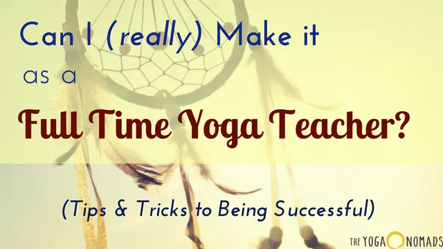 full time yoga teacher