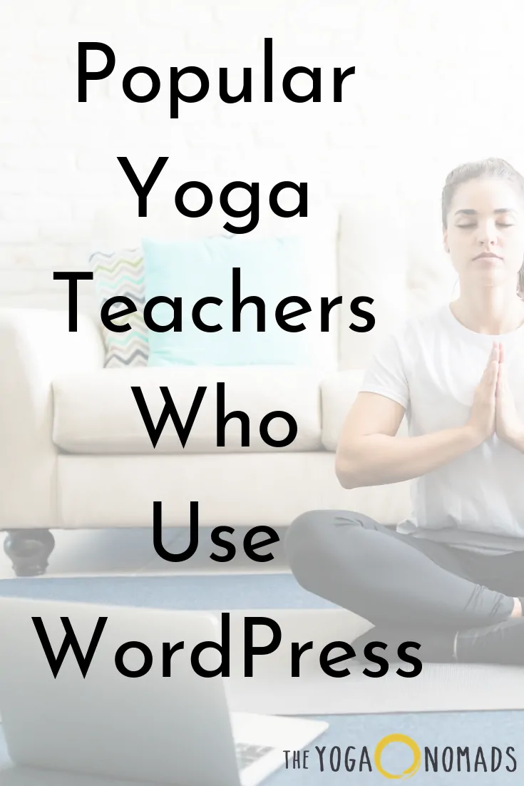 Popular Yoga Teachers Who Use WordPress
