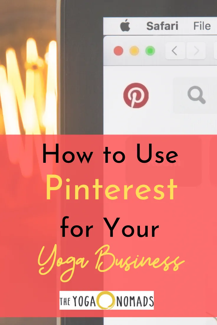 How to Use Pinterest for your Yoga Business