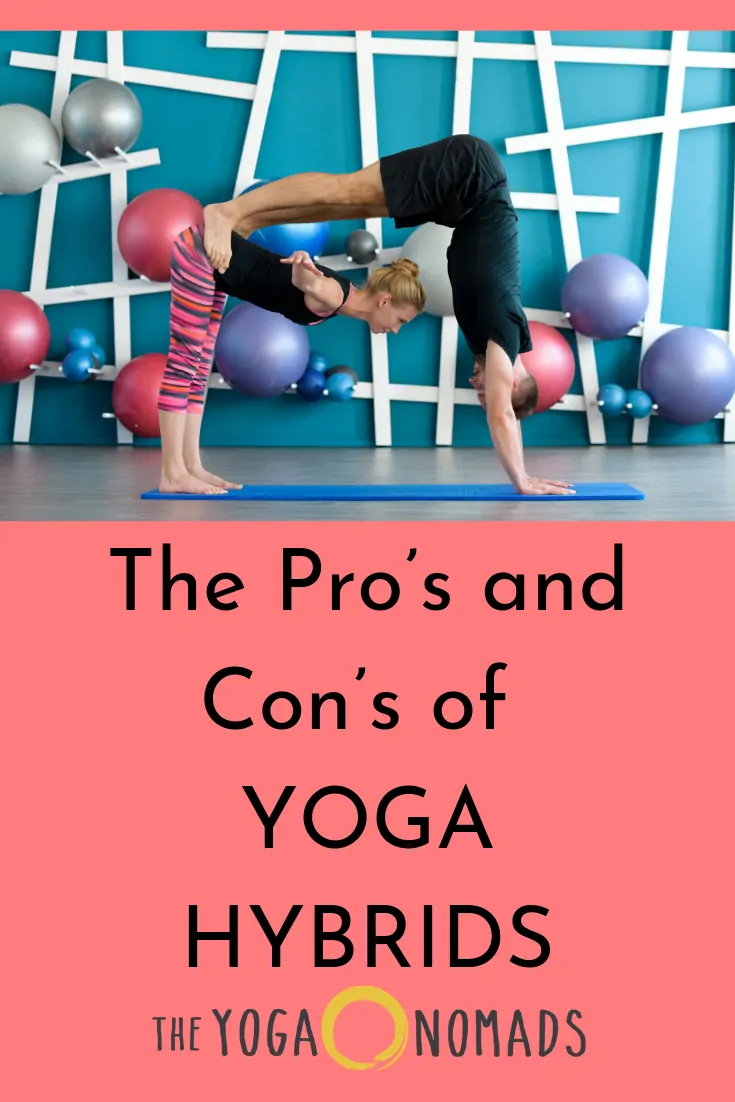 The Pros and Cons of Yoga Hybrids