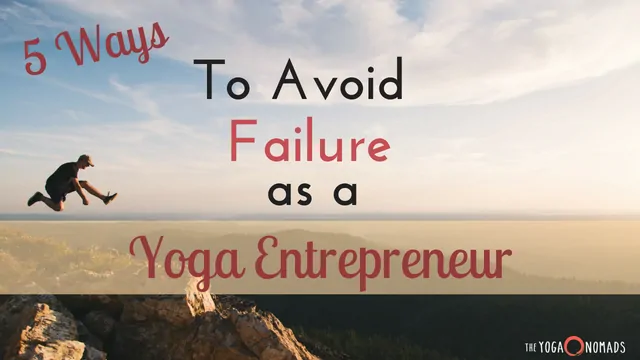 Yoga Entrepreneur Mistakes