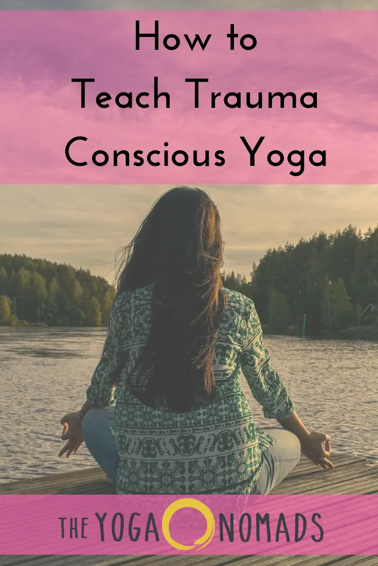 How to Teach Trauma Conscious Yoga 1