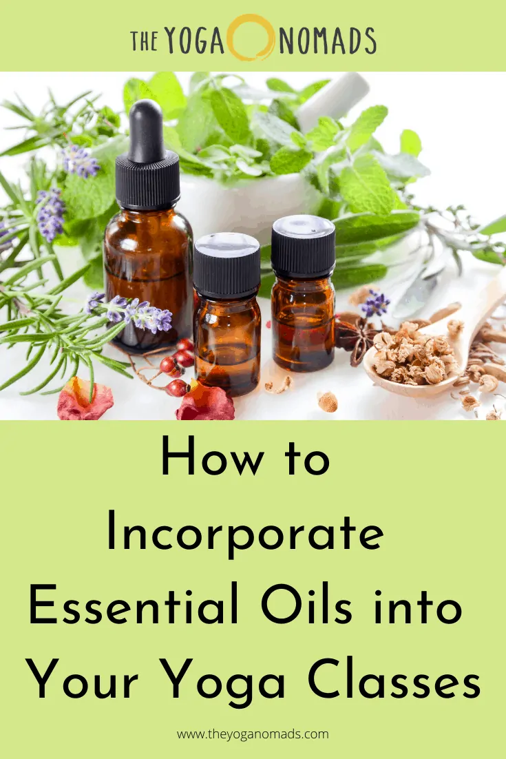How to Incorporate Essential Oils into Your Yoga Classes