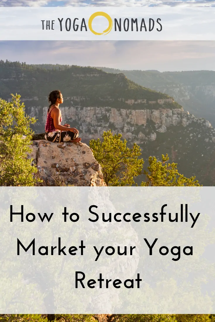How to Successfully Market your Yoga Retreat