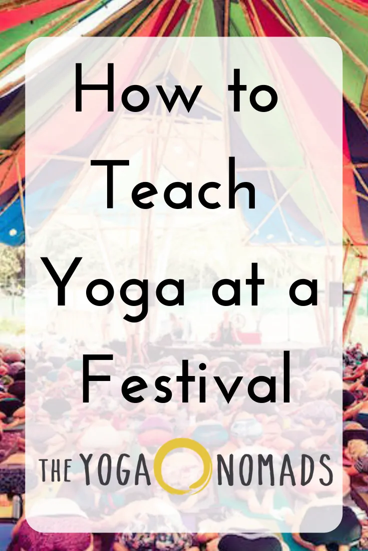 How to Teach Yoga at a Festival