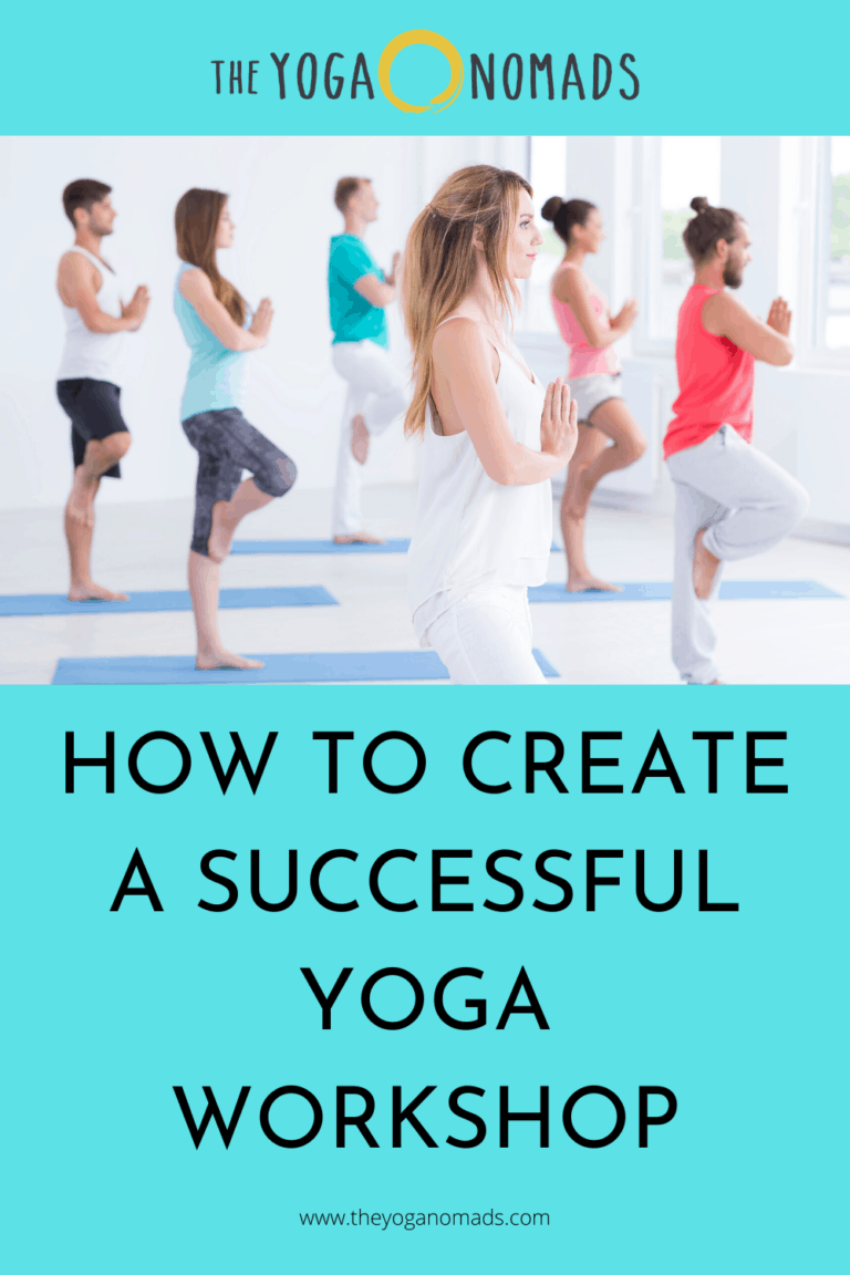 How To Create A Successful Yoga The Yoga Nomads