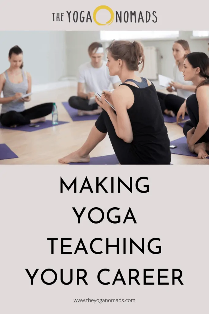 Making Yoga Teaching your Career