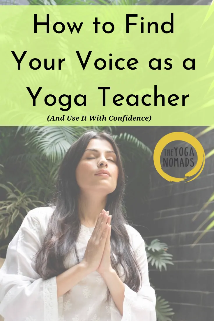 How to Find your Voice as a Yoga Teacher