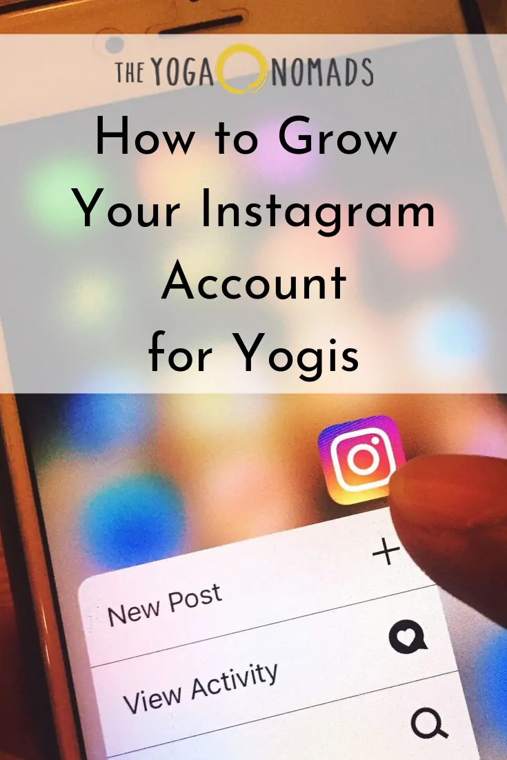How to Grow your Instagram Account for Yogis