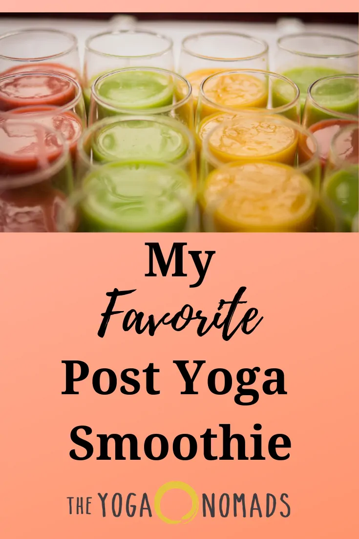 My Favorite Post Yoga Smoothie 1