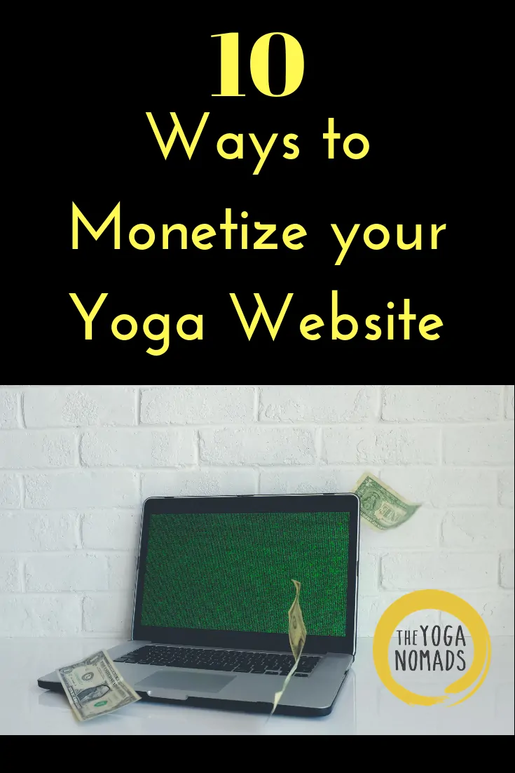 Ways to Monetize Your Yoga Website 2