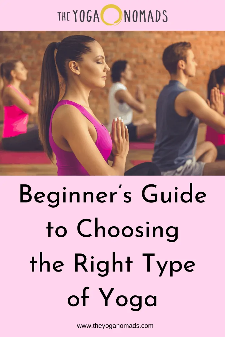 Beginners Guide to Choosing the Right Type of Yoga