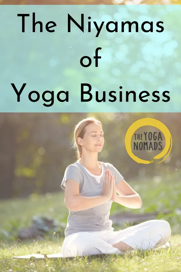 The Niyamas of Yoga Business