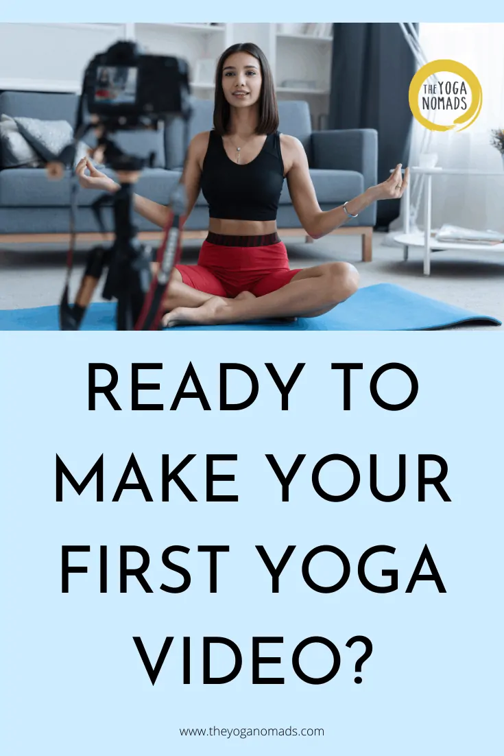 Ready to Make Your First Yoga Video 1