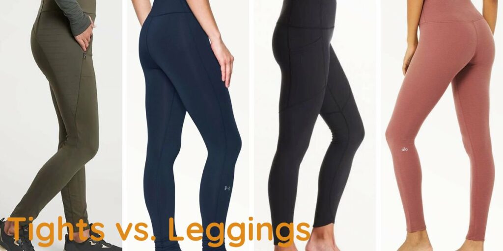 Tights vs. Leggings