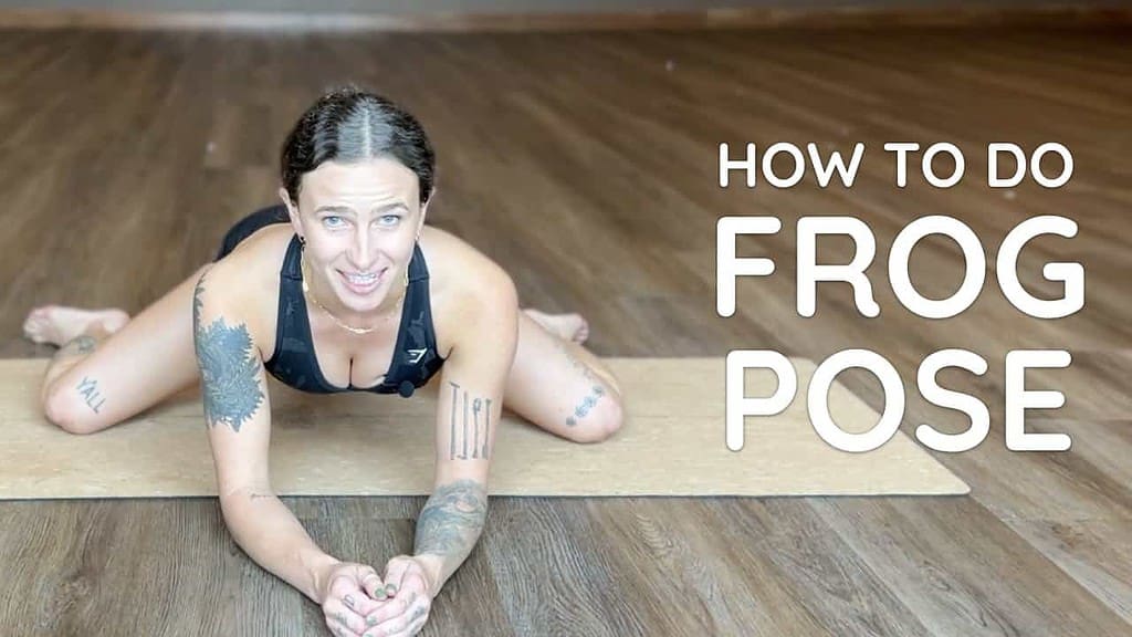 how to do Frog Pose