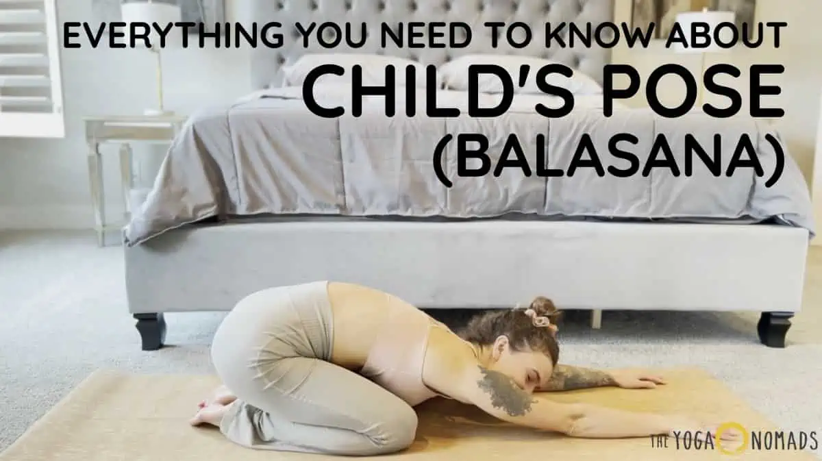How to do Child's Pose - Balasana Tutorial plus modifications & variations