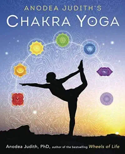 Anodea Judiths Chakra Yoga