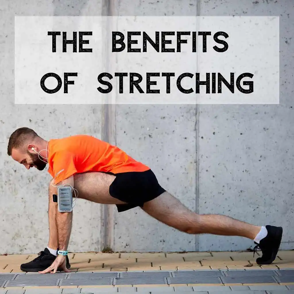 benefits of stretching