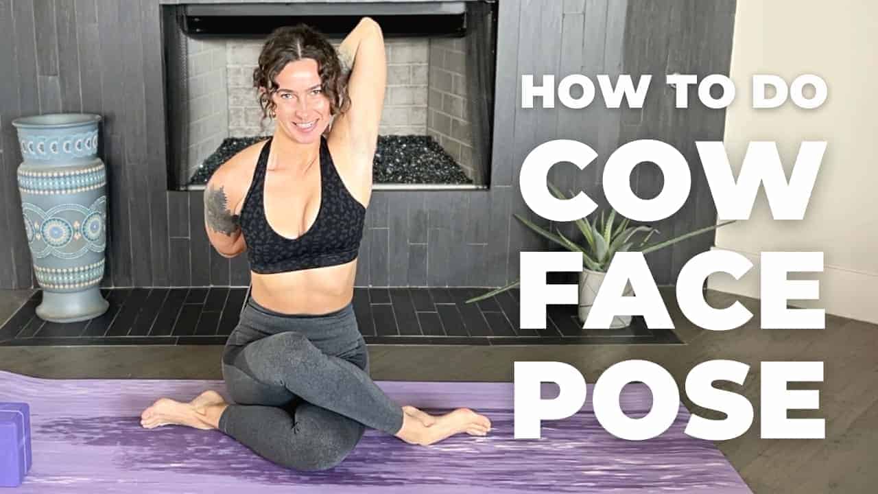 How to Do Cow Face Pose in Yoga—Proper Form, Variations, and Common Mistakes